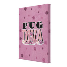 Pug DIVA Stretched Canvas Prints