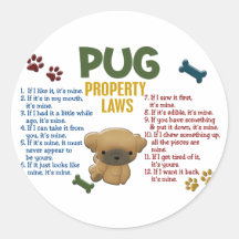 Pug Property Laws 4 Round Sticker
