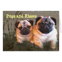 Pugs and Kisses Card