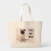 Pugs Not Drugs Tote Tote Bags
