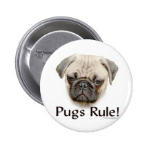 Pugs Rule Pinback Button