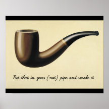 Put that in your (not) pipe and smoke it posters