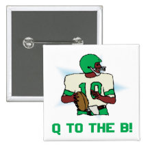 Q To The B Pinback Button
