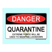 Quarantine Danger Sign Postcard