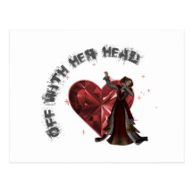 Queen Of Hearts - Off With Her Head Post Cards