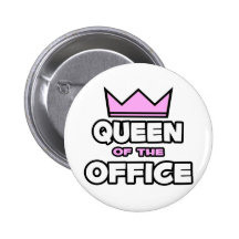 Queen of the Office Pin