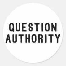 Question Authority Sticker