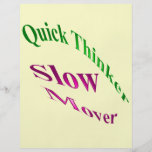 Quick Thinker Slow Mover Full Colour Flyer