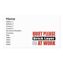 Quiet Please Brick Layer At Work Business Cards