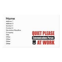 Quiet Please Communications Person At Work Business Card