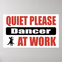 Quiet Please Dancer At Work Print