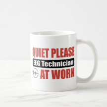 Quiet Please EEG Technician At Work Mug