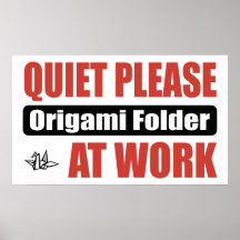 Quiet Please Origami Folder At Work Print