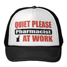 Quiet Please Pharmacist At Work Hats
