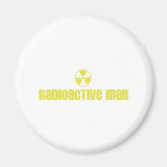 Radioactive Man Magnet