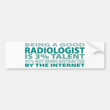 Radiologist 3% Talent Bumper Stickers