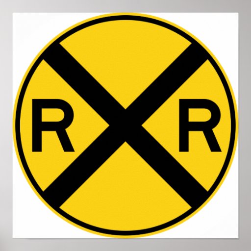 Railroad Crossing Highway Sign Print