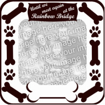 Rainbow Bridge Dog Bone Frame Photo Cutout