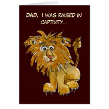 Raised In Captivity Fathers Day Card