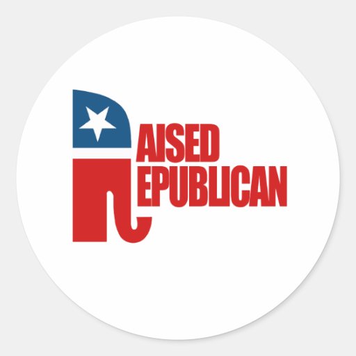 RAISED REPUBLICAN - ROUND STICKER