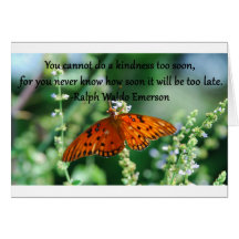 Ralph Emerson Quote.. You Cannot Do a Kindness.. Greeting Card