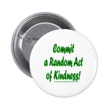 Random Kindness Pinback Buttons
