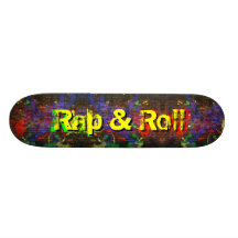 Rap & Roll Skateboard