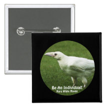 Rare White Raven "Be An Individual" Motivation Pin