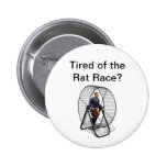 Rat Race.jpg, Tired of the Rat Race? Button