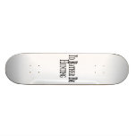 Rather Be Hunting Skate Deck