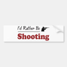 Rather Be Shooting Bumper Sticker