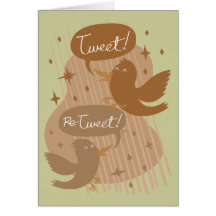 Re-Tweet! Greeting Card