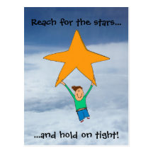 Reach for the stars... post card