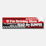 Read my Bumper Stickers