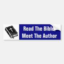 Read The Bible; Meet The Author Bumper Sticker