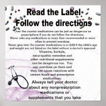 Read the Label, follow the directions Print