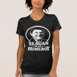 Reagan Is My Homeboy Tee Shirt