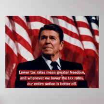 Reagan Lower Taxes Poster