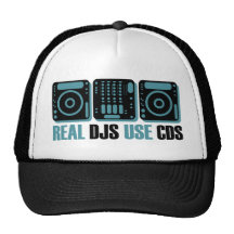 Real DJs Use CDs Trucker Hat
