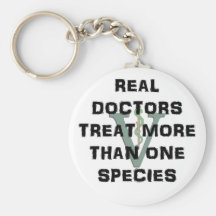 Real Doctors Treat More Than One Species Keychain