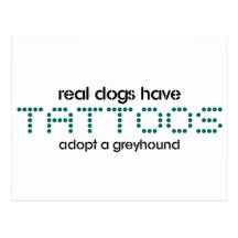 Real Dogs Have Tattoos Postcards