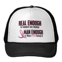 Real Enough Man Enough 1 MOTHER Breast Cancer Hats