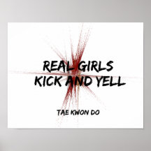 Real Girls Kick and Yell Poster Print