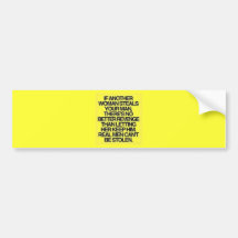 REAL MEN CANT BE STOLEN MOTIVATIONAL TRUISMS BUMPER STICKERS