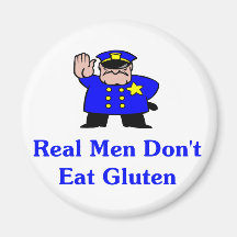 Real Men Don't Eat Gluten Magnets