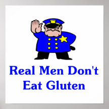 Real Men Don't Eat Gluten Poster