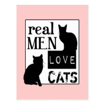 Real Men Love Cats (available in all colours) Post Card