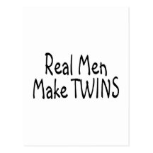 Real Men Make Twins Postcard