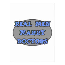 Real Men Marry Doctors Post Card