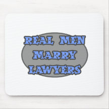 Real Men Marry Lawyers Mouse Mat
